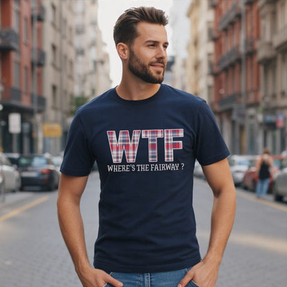 WTF: Where’s The Fairway? T-Shirt