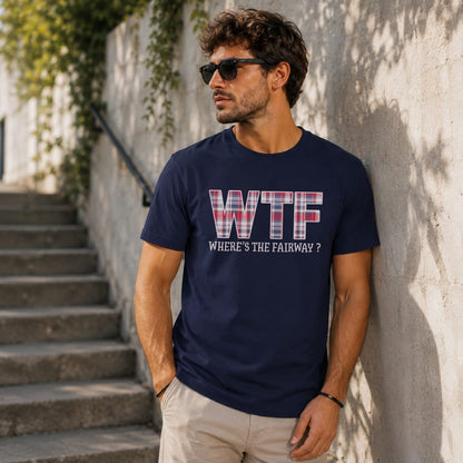 WTF: Where’s The Fairway? T-Shirt