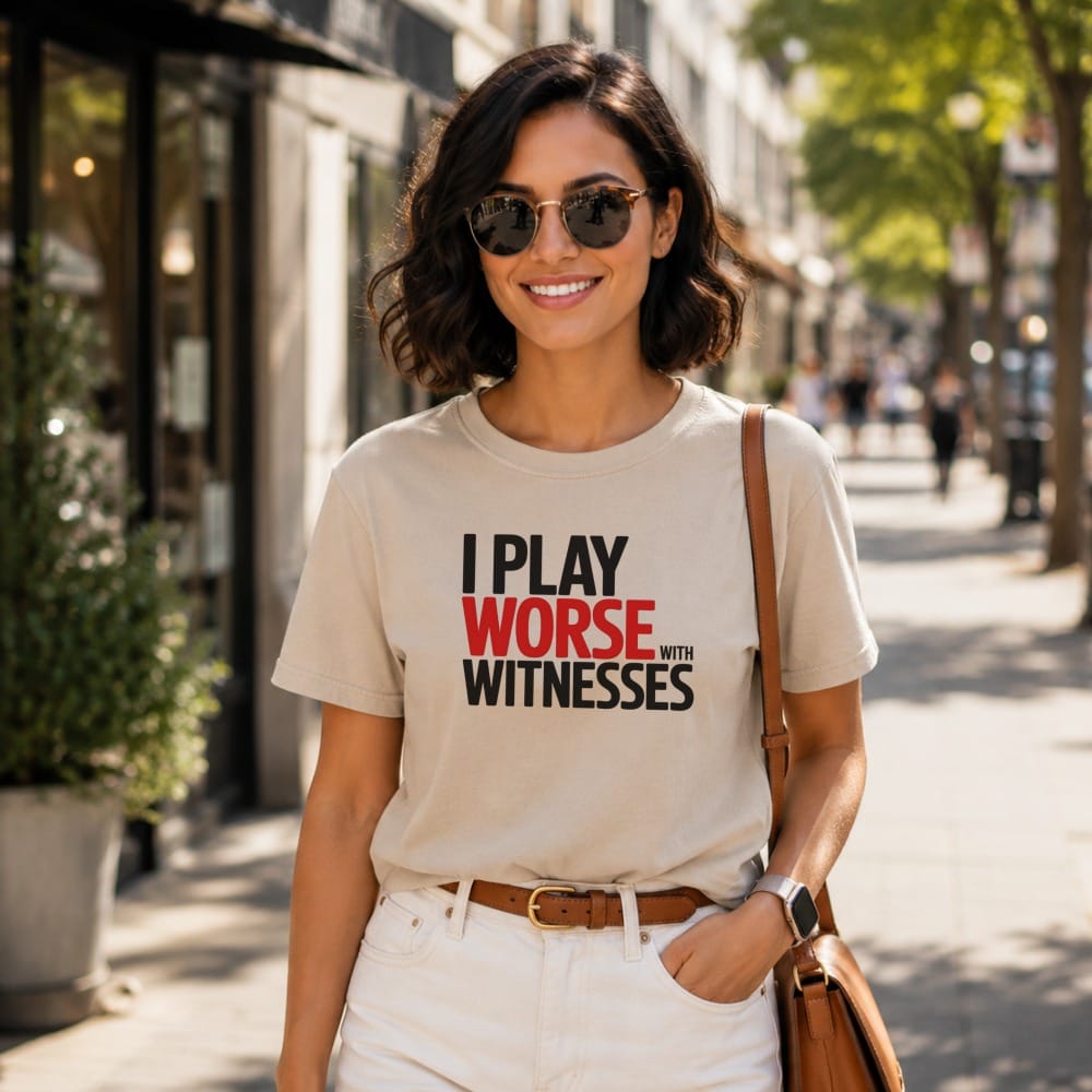 Worse with Witnesses T-Shirt