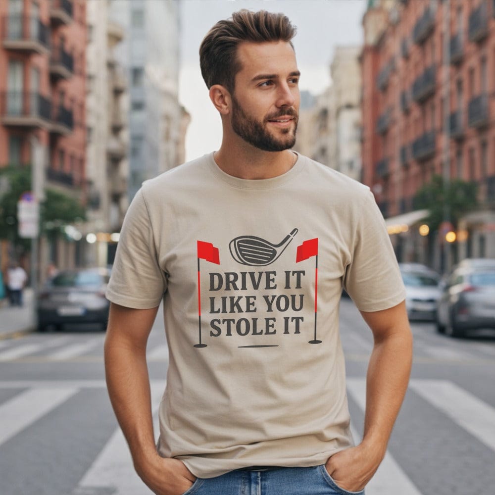 Drive It Like You Stole It T-Shirt