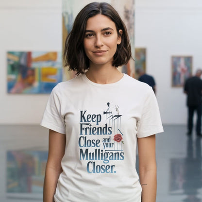 Mulligans Closer T-Shirt