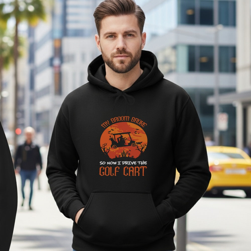 My Broom Broke, Now I Drive Hoodie