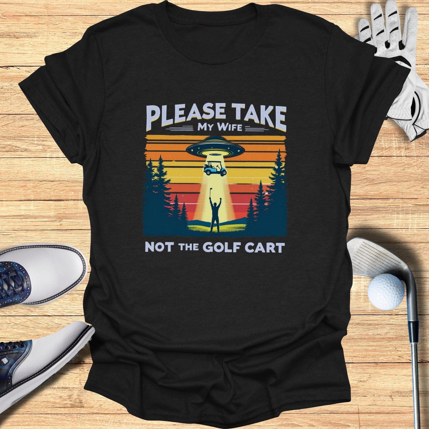 Please Take My Wife T-Shirt - Funny Golf Tee by Swing Epic
