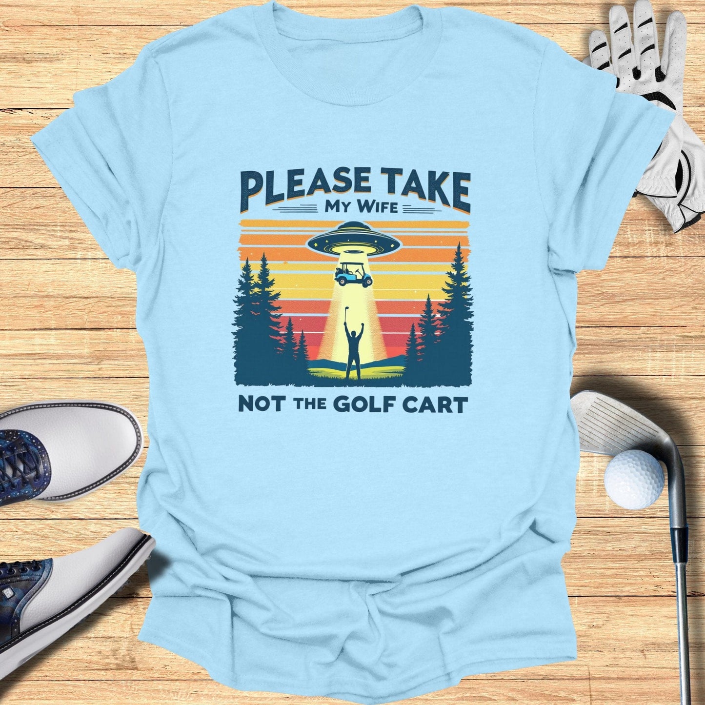 Please Take My Wife T-Shirt - Funny Golf Tee by Swing Epic