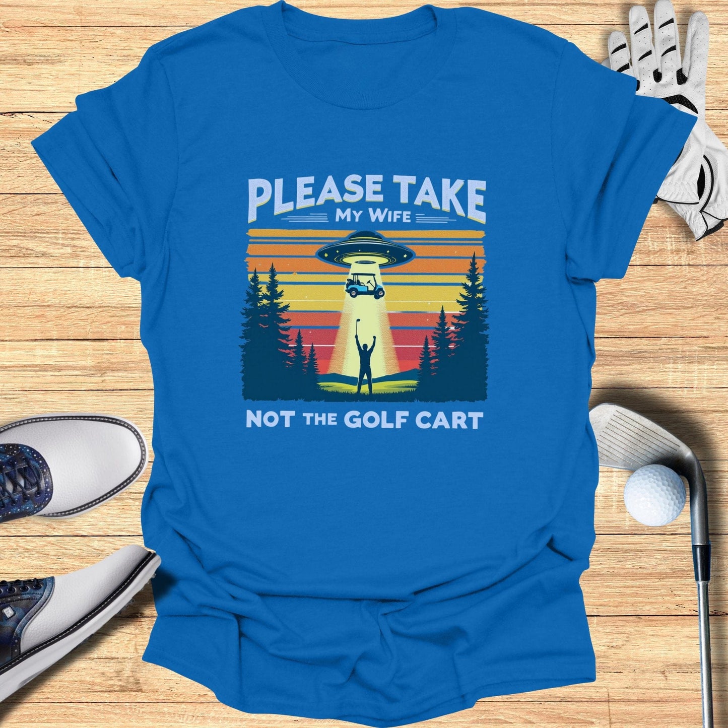 Please Take My Wife T-Shirt - Funny Golf Tee by Swing Epic