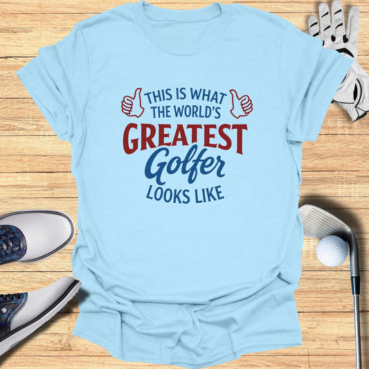 World's Greatest Golfer T-Shirt - Funny Golf Tee by Swing Epic