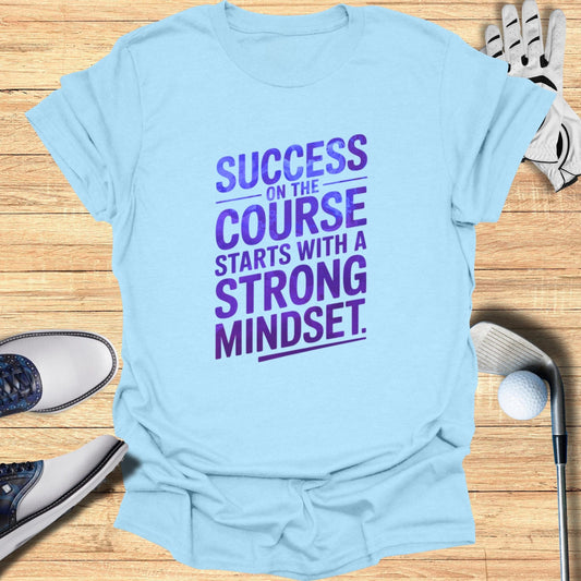 Success on the Course T-Shirt - Funny Golf Tee by Swing Epic