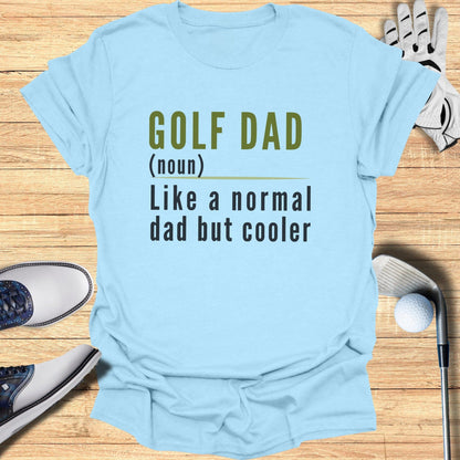 Golf Dad T-Shirt