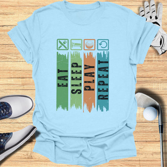 Eat Sleep Play Repeat T-Shirt - Funny Golf Tee by Swing Epic