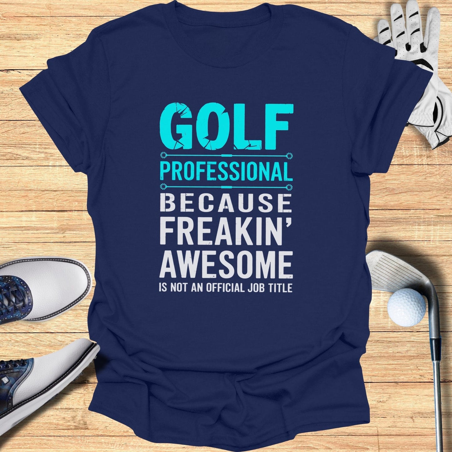 Golf Professional T-Shirt - Funny Golf Tee by Swing Epic