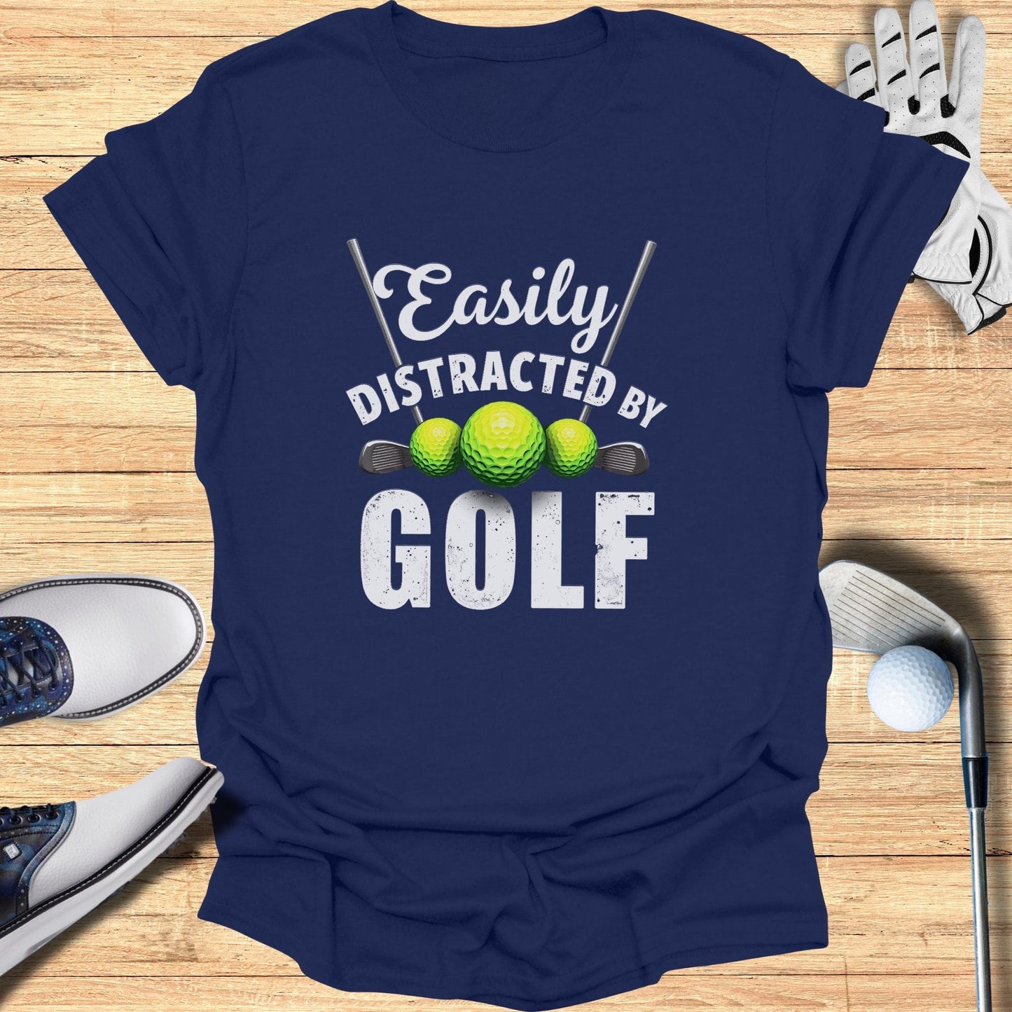Easily Distracted by Golf T-Shirt - Funny Golf Tee by Swing Epic