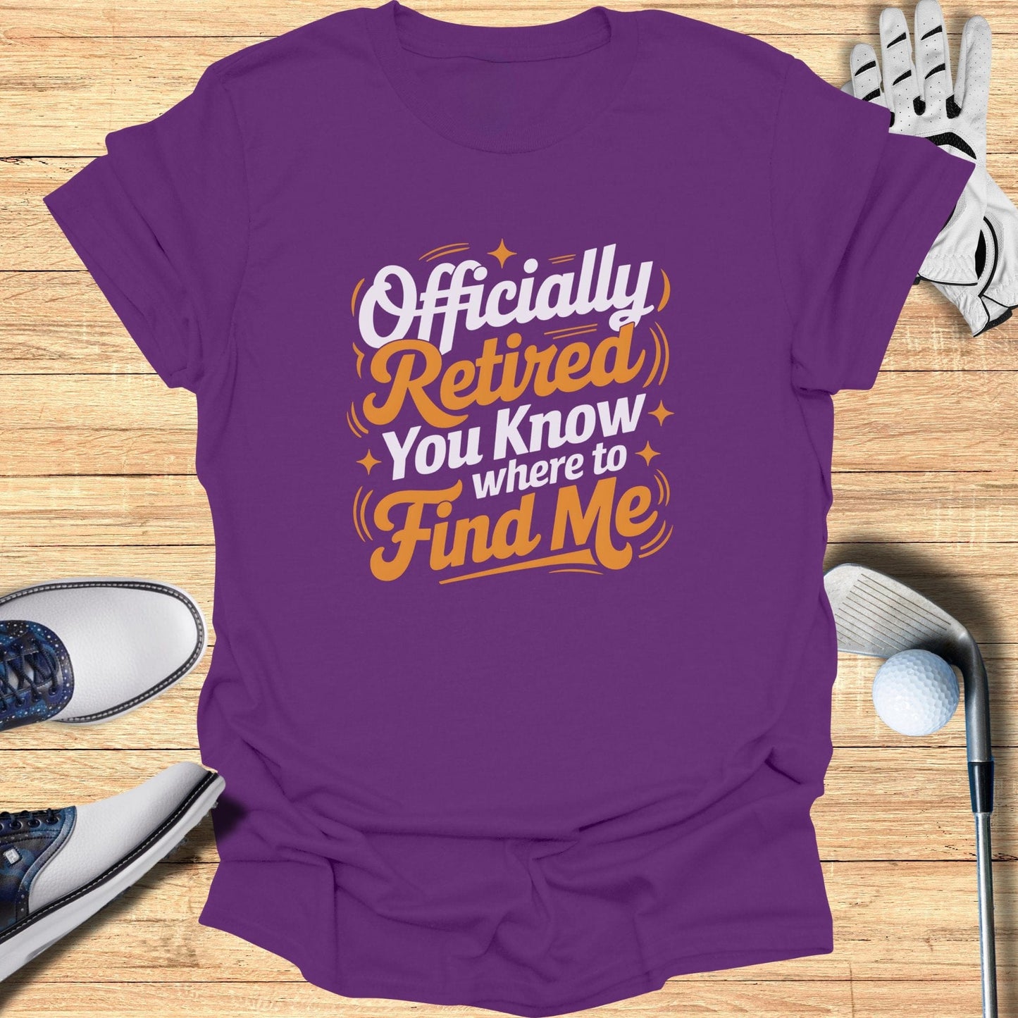 Officially Retired T-Shirt - Funny Golf Tee by Swing Epic