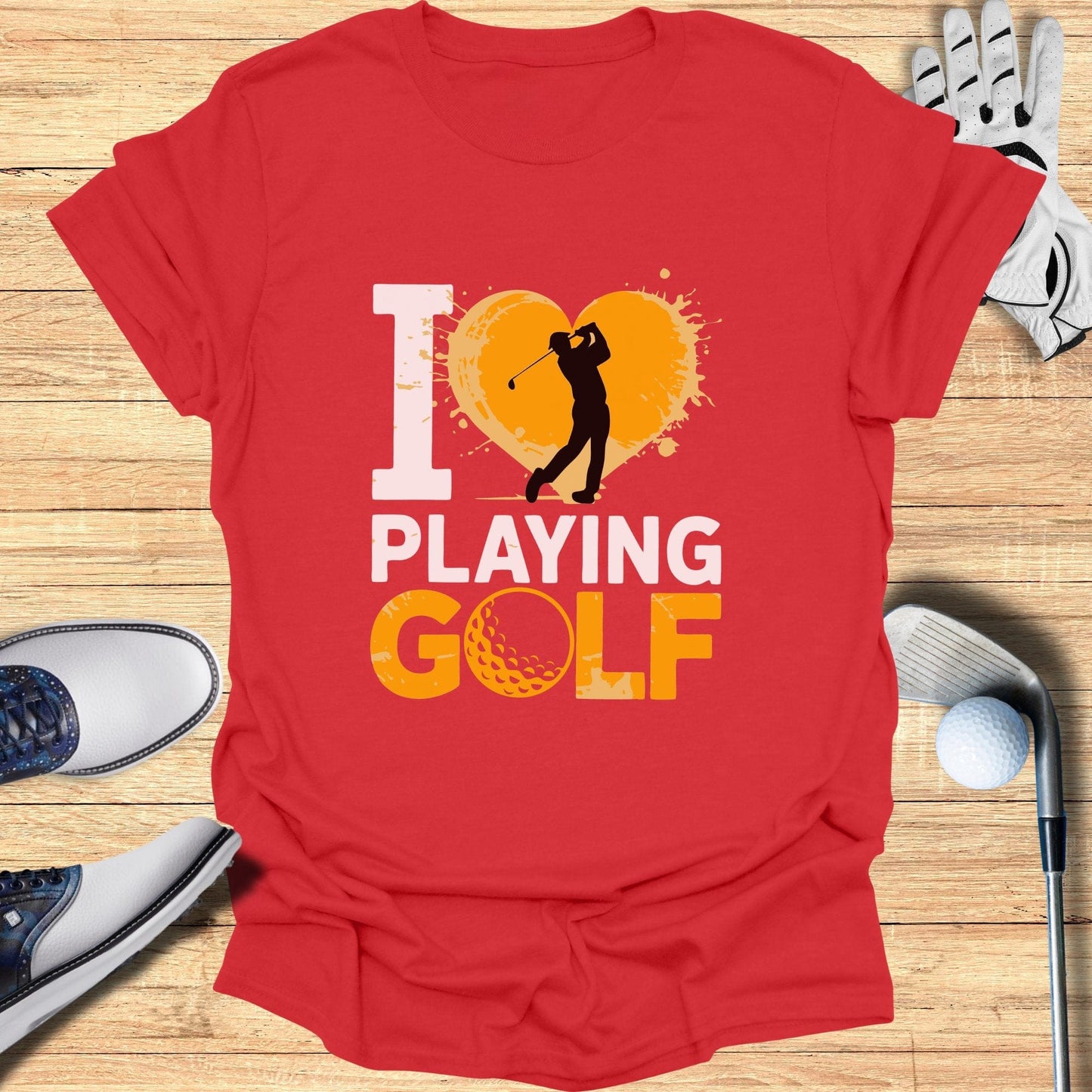 I Love Playing Golf T-Shirt - Funny Golf Tee by Swing Epic