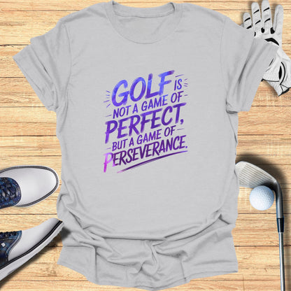 Golf Is Not A Game Of Perfect T-Shirt - Funny Golf Tee by Swing Epic