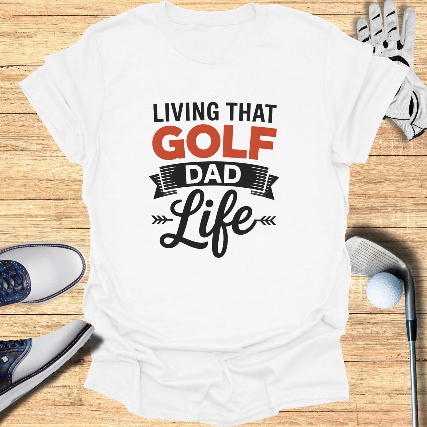 Golf Dad Life T-Shirt