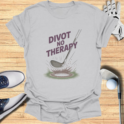 Divot No Therapy T-Shirt - Funny Golf Tee by Swing Epic