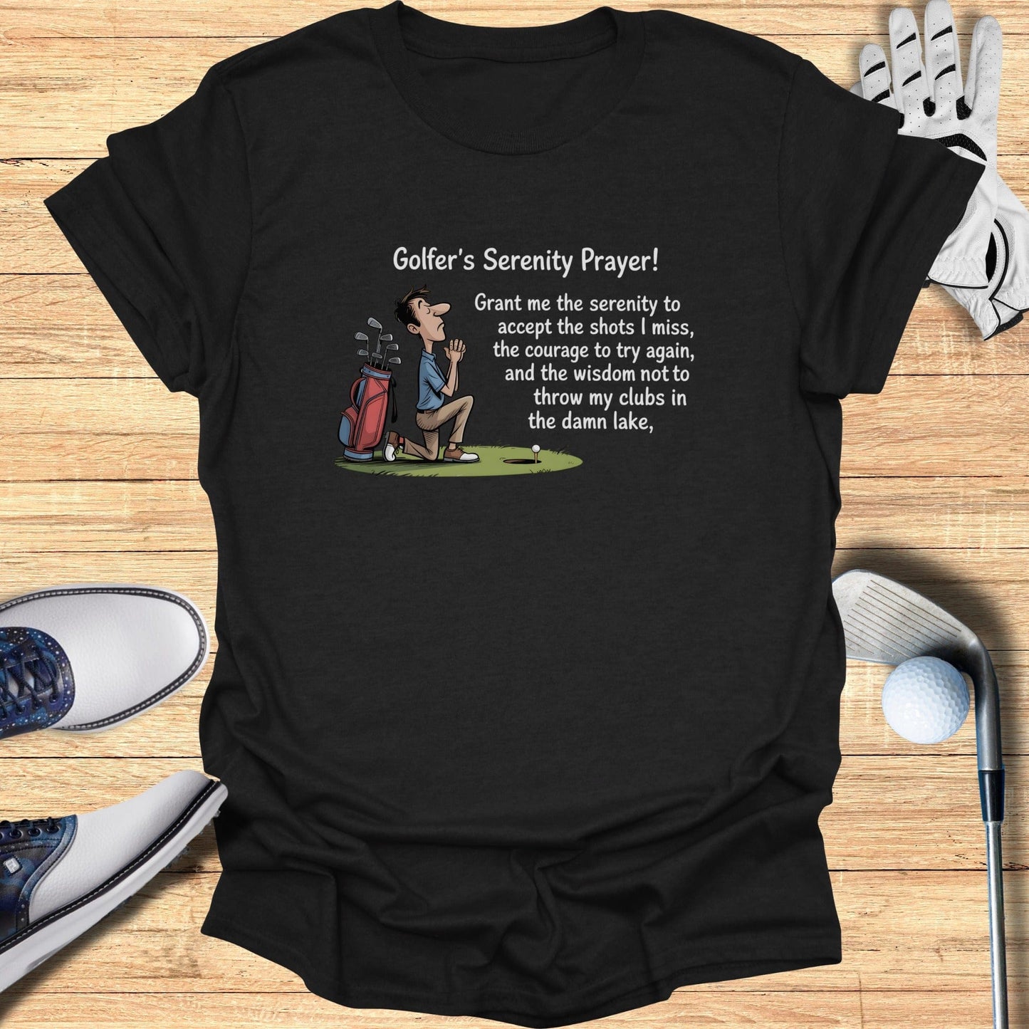 Golfer's Serenity Prayer Funny Golf Quote Shirt