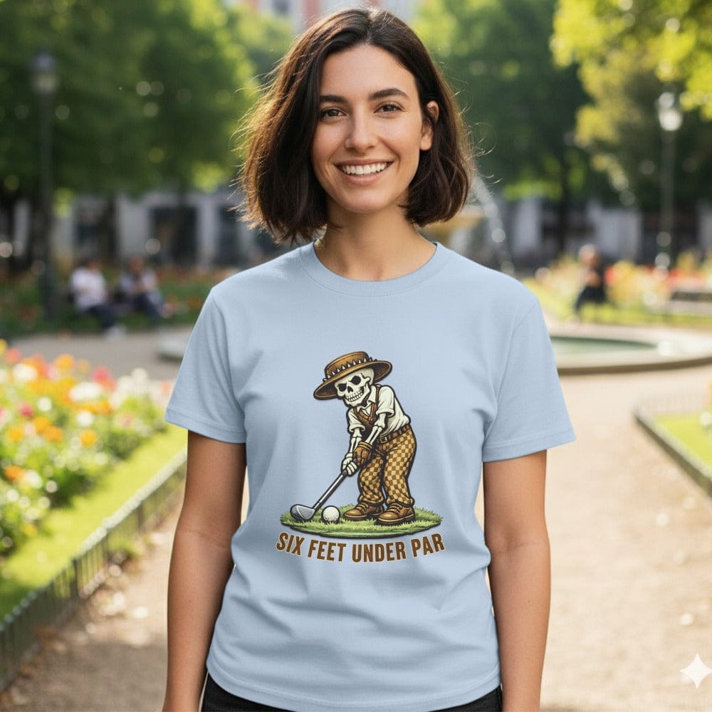 Six Feet Under Par Skeleton Golfer T-Shirt