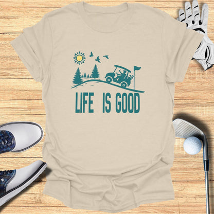 Life Is Good Graphic Tee Golfing Theme Shirt