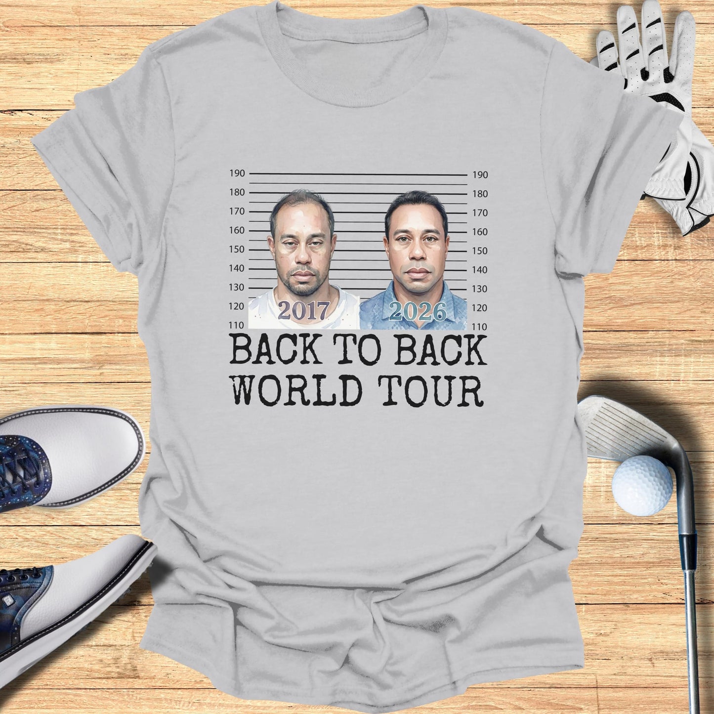 T-shirt graphic with mugshot-style images labeled "2017" and "2026" and text "BACK TO BACK WORLD TOUR".