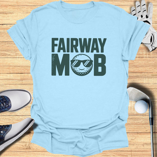 Fairway Mob T-Shirt - Funny Golf Tee by Swing Epic