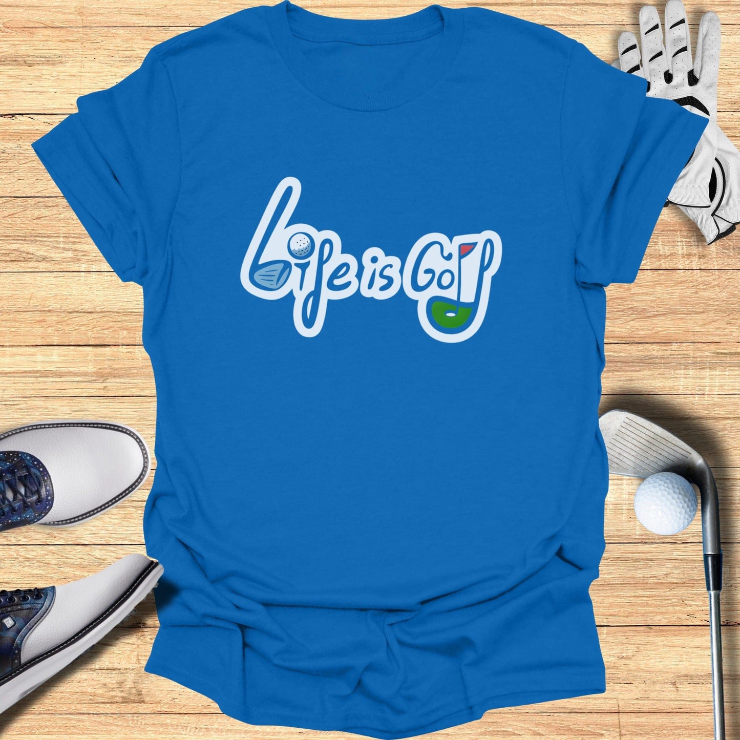 Life is Golf Graphic Tee for Golf Enthusiasts