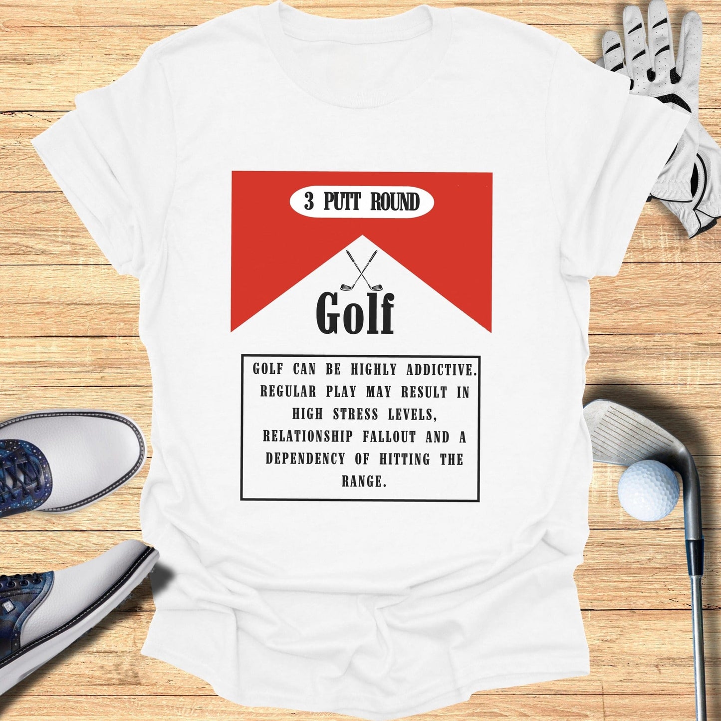 3 Putt Round Golf Quote Shirt Humorous Golf Product
