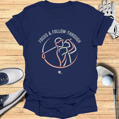 Navy t-shirt with "FOCUS & FOLLOW-THROUGH" text and a golfer illustration.