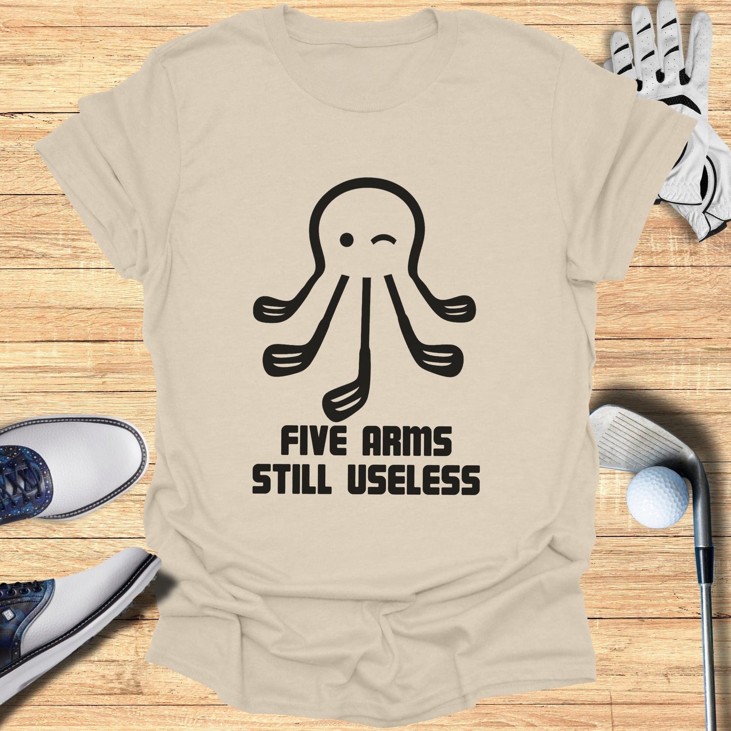 Funny Octopus Golf Shirt Five Arms Still Useless Design