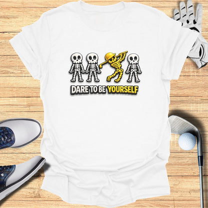 Dare to Be Yourself Unique Skeleton Graphic Tee