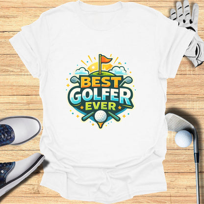 Best Golfer Ever Graphic White T-shirt for Golf Lovers