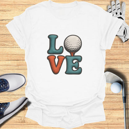 Love Golf Graphic Tee Fun Sports Enthusiast Shirt