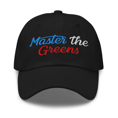 Master the Greens Embroidered Golf Cap - Funny Golf Tee by Swing Epic
