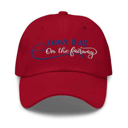 Leave it All on The Fairway Fun and Unique Embroidered Golf Cap - Funny Golf Tee by Swing Epic
