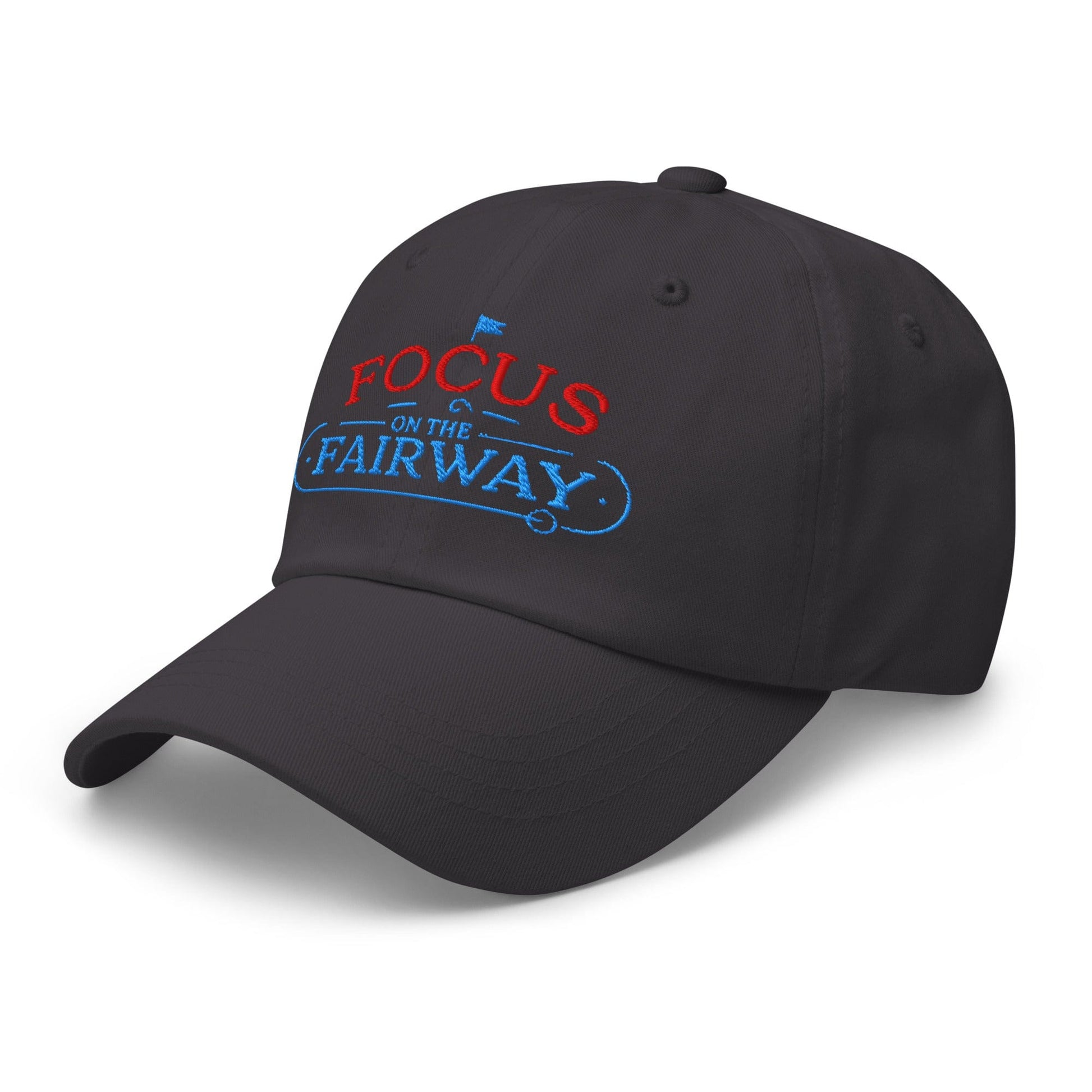 Focus on the Fairway Flag Embroidered Golf Cap - Funny Golf Tee by Swing Epic