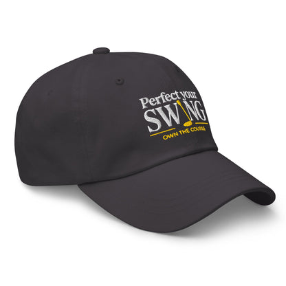 Perfect Your Swing Own the Course Embroidered Golf Cap - Funny Golf Tee by Swing Epic