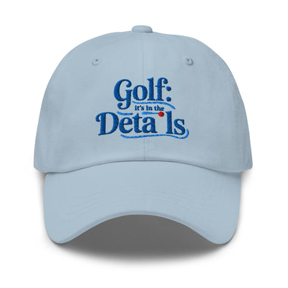 Golf It's In The Details Quirky Engaging Embroidered Golf Cap - Funny Golf Tee by Swing Epic