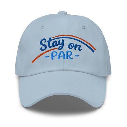 Stay on Par Embroidered Golf Cap - Funny Golf Tee by Swing Epic