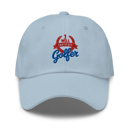 Well Certified Golfer Embroidered Golf Cap - Funny Golf Tee by Swing Epic