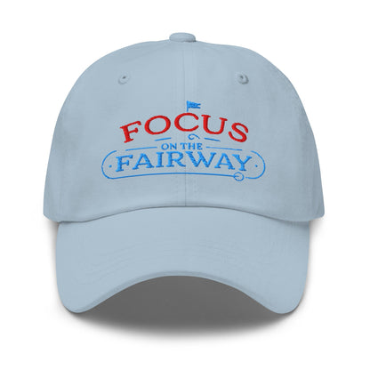 Focus on the Fairway Flag Embroidered Golf Cap - Funny Golf Tee by Swing Epic