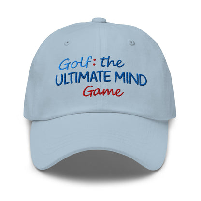 Golf: The Ultimate Mind Game Embroidered Golf Cap - Funny Golf Tee by Swing Epic