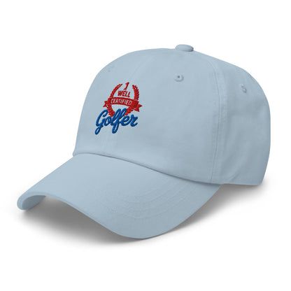 Well Certified Golfer Embroidered Golf Cap - Funny Golf Tee by Swing Epic