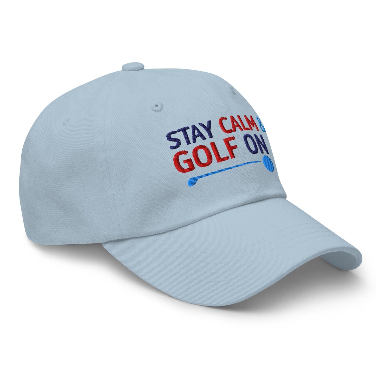 Stay Calm & Golf On Funny Embroidered Golf Cap - Funny Golf Tee by Swing Epic