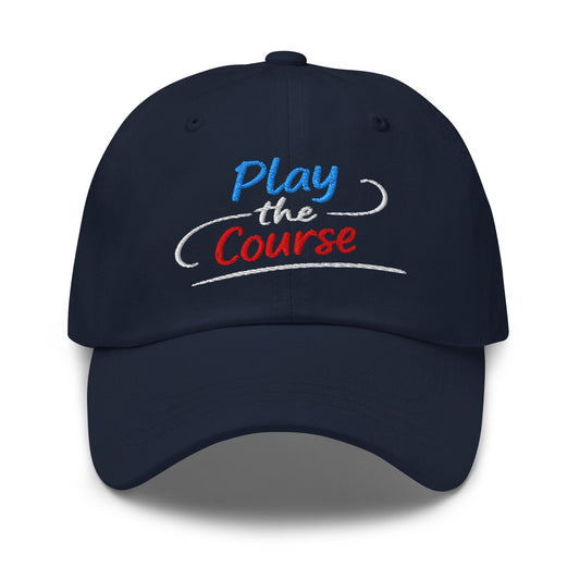 Play the Course Fun Spirit Embroidered Golf Cap - Funny Golf Tee by Swing Epic