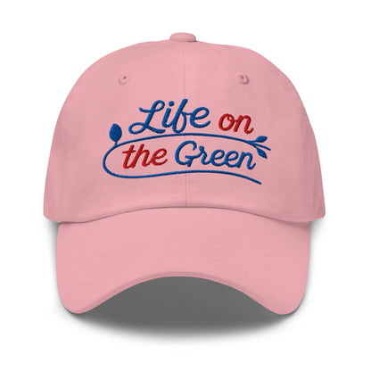 Life on the Green Embroidered Golf Cap - Funny Golf Tee by Swing Epic