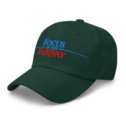Focus on the Fairway Embroidered Golf Cap - Funny Golf Tee by Swing Epic