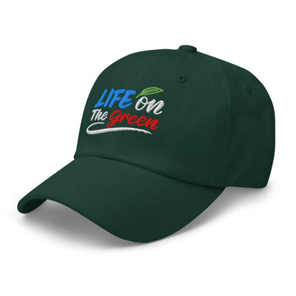 LIFE on The Green Embroidered Golf Cap - Funny Golf Tee by Swing Epic