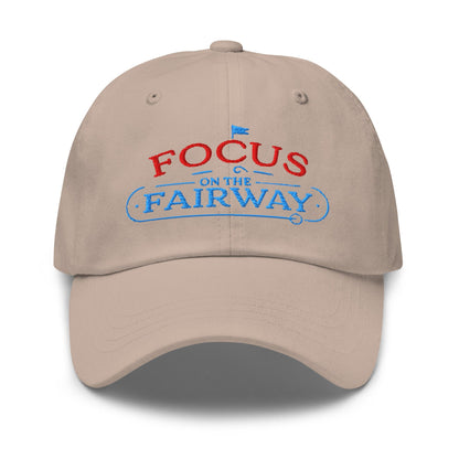 Focus on the Fairway Flag Embroidered Golf Cap - Funny Golf Tee by Swing Epic