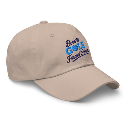 Born to Golf Forced to Work Fun Unique Embroidered Golf Cap - Funny Golf Tee by Swing Epic