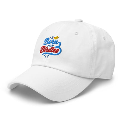 Born for Birdies Fun Embroidered Golf Cap - Funny Golf Tee by Swing Epic